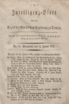 Intelligenz-Blatt für den Bezirk der Königlichen Regierung zu Danzig. 1838, No. 11 (13 Januar) + dod.