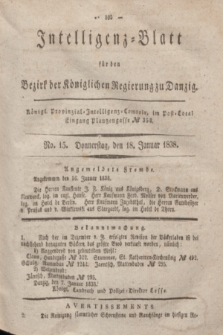 Intelligenz-Blatt für den Bezirk der Königlichen Regierung zu Danzig. 1838, No. 15 (18 Januar)