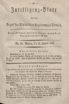 Intelligenz-Blatt für den Bezirk der Königlichen Regierung zu Danzig. 1838, No. 18 (22 Januar)