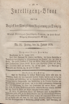 Intelligenz-Blatt für den Bezirk der Königlichen Regierung zu Danzig. 1838, No. 22 (26 Januar)