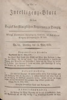 Intelligenz-Blatt für den Bezirk der Königlichen Regierung zu Danzig. 1838, No. 61 (13 März)