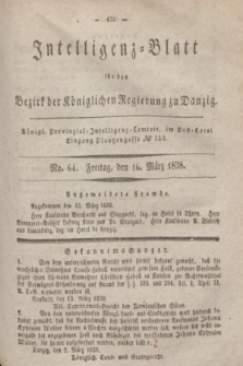 Intelligenz-Blatt für den Bezirk der Königlichen Regierung zu Danzig. 1838, No. 64 (16 März) + wkładka