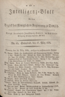 Intelligenz-Blatt für den Bezirk der Königlichen Regierung zu Danzig. 1838, No. 65 (17 März)