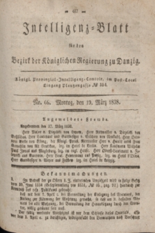Intelligenz-Blatt für den Bezirk der Königlichen Regierung zu Danzig. 1838, No. 66 (19 März)