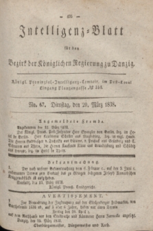 Intelligenz-Blatt für den Bezirk der Königlichen Regierung zu Danzig. 1838, No. 67 (20 März) + dod.
