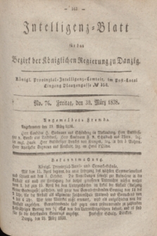 Intelligenz-Blatt für den Bezirk der Königlichen Regierung zu Danzig. 1838, No. 76 (30 März)