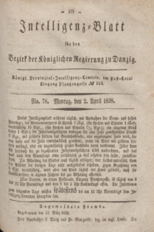 Intelligenz-Blatt für den Bezirk der Königlichen Regierung zu Danzig. 1838, No. 78 (2 April)