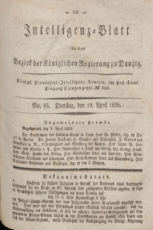 Intelligenz-Blatt für den Bezirk der Königlichen Regierung zu Danzig. 1838, No. 85 (10 April)