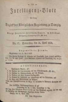 Intelligenz-Blatt für den Bezirk der Königlichen Regierung zu Danzig. 1838, No. 97 (26 April)