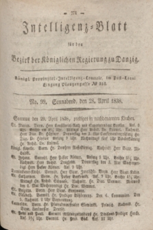 Intelligenz-Blatt für den Bezirk der Königlichen Regierung zu Danzig. 1838, No. 99 (28 April) + dod.