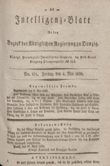 Intelligenz-Blatt für den Bezirk der Königlichen Regierung zu Danzig. 1838, No. 104 (4 Mai)