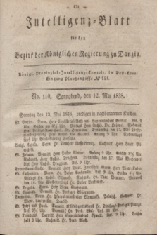 Intelligenz-Blatt für den Bezirk der Königlichen Regierung zu Danzig. 1838, No. 110 (12 Mai) + dod.