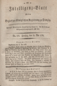 Intelligenz-Blatt für den Bezirk der Königlichen Regierung zu Danzig. 1838, No. 118 (22 Mai)