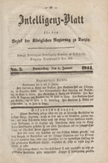 Intelligenz-Blatt für den Bezirk der Königlichen Regierung zu Danzig. 1844, No. 3 (4 Januar)