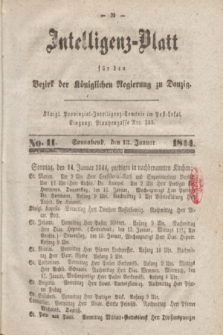 Intelligenz-Blatt für den Bezirk der Königlichen Regierung zu Danzig. 1844, No. 11 (13 Januar) + dod.