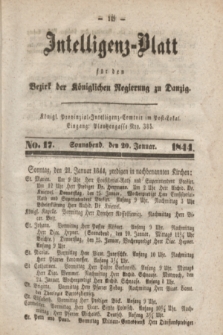 Intelligenz-Blatt für den Bezirk der Königlichen Regierung zu Danzig. 1844, No. 17 (20 Januar) + dod.