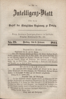 Intelligenz-Blatt für den Bezirk der Königlichen Regierung zu Danzig. 1844, No. 28 (2 Februar) + dod.