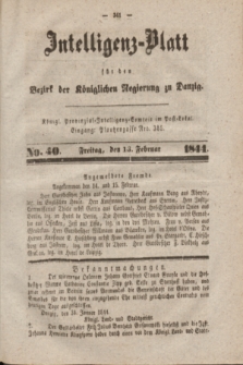 Intelligenz-Blatt für den Bezirk der Königlichen Regierung zu Danzig. 1844, No. 40 (16. Februar) + dod.