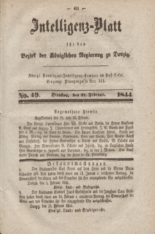 Intelligenz-Blatt für den Bezirk der Königlichen Regierung zu Danzig. 1844, No. 49 (27 Februar) + dod.