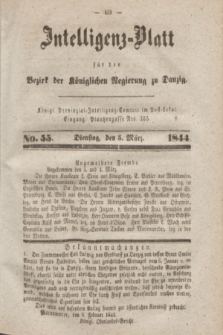 Intelligenz-Blatt für den Bezirk der Königlichen Regierung zu Danzig. 1844, No. 55 (5 März) + dod.