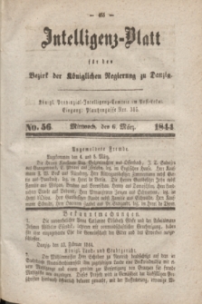 Intelligenz-Blatt für den Bezirk der Königlichen Regierung zu Danzig. 1844, No. 56 (6 März)