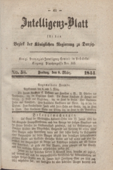 Intelligenz-Blatt für den Bezirk der Königlichen Regierung zu Danzig. 1844, No. 58 (8 März) + dod.