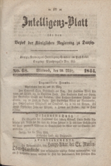 Intelligenz-Blatt für den Bezirk der Königlichen Regierung zu Danzig. 1844, No. 68 (20 März) + dod.