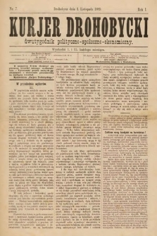 Kurjer Drohobycki : dwutygodnik polityczno-społeczno-ekonomiczny. 1889, nr 7