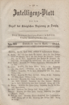 Intelligenz-Blatt für den Bezirk der Königlichen Regierung zu Danzig. 1844, No. 93 (20 April)