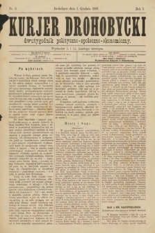 Kurjer Drohobycki : dwutygodnik polityczno-społeczno-ekonomiczny. 1889, nr 9