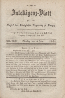 Intelligenz-Blatt für den Bezirk der Königlichen Regierung zu Danzig. 1844, No. 140 (18 Juni) + dod.