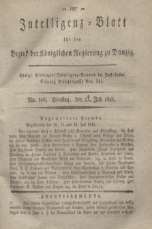 Intelligenz-Blatt für den Bezirk der Königlichen Regierung zu Danzig. 1841, No. 160 (13 Juli) + dod.