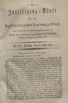 Intelligenz-Blatt für den Bezirk der Königlichen Regierung zu Danzig. 1841, No. 172 (27 Juli)