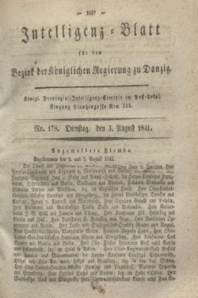 Intelligenz-Blatt für den Bezirk der Königlichen Regierung zu Danzig. 1841, No. 178 (3 August) + dod.