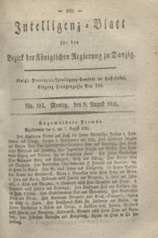 Intelligenz-Blatt für den Bezirk der Königlichen Regierung zu Danzig. 1841, No. 183 (9 August) + dod.
