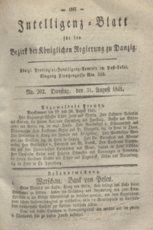 Intelligenz-Blatt für den Bezirk der Königlichen Regierung zu Danzig. 1841, No. 202 (31 August)