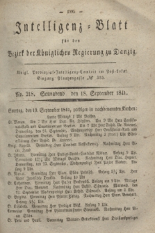 Intelligenz-Blatt für den Bezirk der Königlichen Regierung zu Danzig. 1841, No. 218 (18 September) + dod.