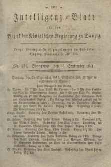 Intelligenz-Blatt für den Bezirk der Königlichen Regierung zu Danzig. 1841, No. 224 (25 September) + dod.