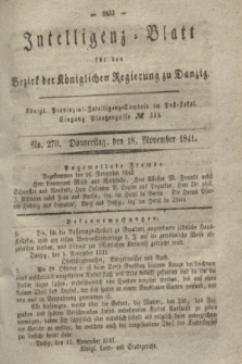 Intelligenz-Blatt für den Bezirk der Königlichen Regierung zu Danzig. 1841, No. 270 (18 November)