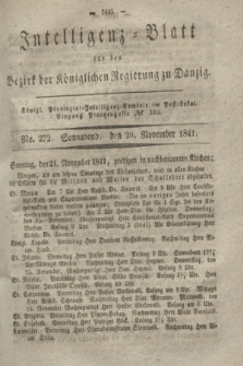 Intelligenz-Blatt für den Bezirk der Königlichen Regierung zu Danzig. 1841, No. 272 (20 November) + dod.