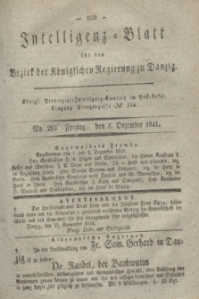 Intelligenz-Blatt für den Bezirk der Königlichen Regierung zu Danzig. 1841, No. 283 (3 Dezember)