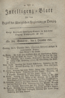 Intelligenz-Blatt für den Bezirk der Königlichen Regierung zu Danzig. 1841, No. 284 (4 Dezember) + dod.