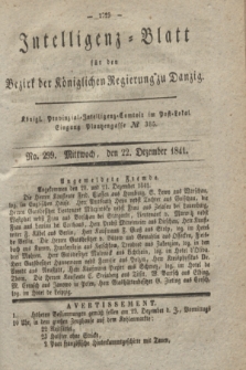 Intelligenz-Blatt für den Bezirk der Königlichen Regierung zu Danzig. 1841, No. 299 (22 Dezember) + dod.