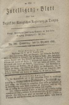 Intelligenz-Blatt für den Bezirk der Königlichen Regierung zu Danzig. 1841, No. 300 (23 Dezember)