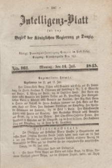 Intelligenz-Blatt für den Bezirk der Königlichen Regierung zu Danzig. 1845, No. 161 (14 Juli) + dod.