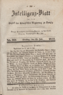 Intelligenz-Blatt für den Bezirk der Königlichen Regierung zu Danzig. 1845, No. 162 (15 Juli)