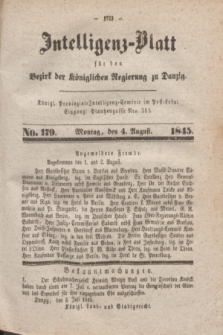 Intelligenz-Blatt für den Bezirk der Königlichen Regierung zu Danzig. 1845, No. 179 (4 August) + dod.