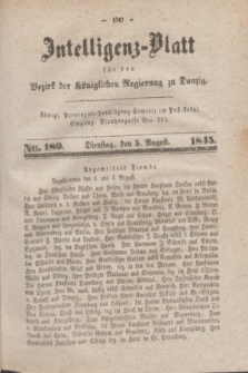 Intelligenz-Blatt für den Bezirk der Königlichen Regierung zu Danzig. 1845, No. 180 (5 August) + dod.