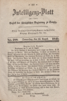 Intelligenz-Blatt für den Bezirk der Königlichen Regierung zu Danzig. 1845, No. 188 (14 August) + dod.