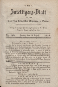 Intelligenz-Blatt für den Bezirk der Königlichen Regierung zu Danzig. 1845, No. 189 (15 August)
